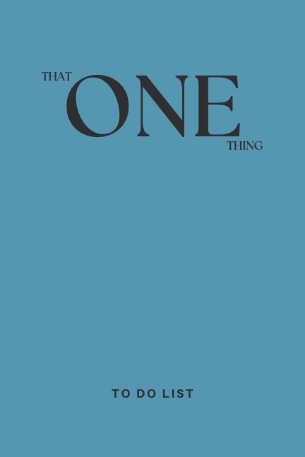 The One Thing To-Do List (94 Pages Template)