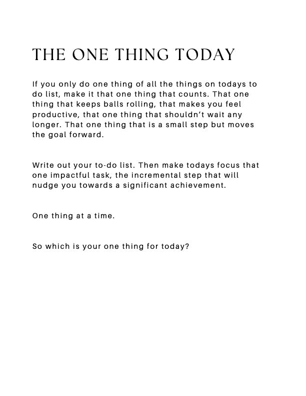 That One Thing : A Journal