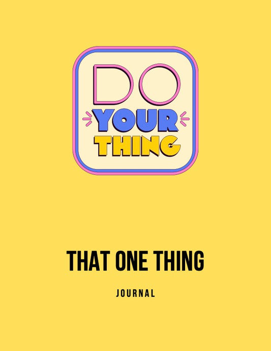 That One Thing Today Journal