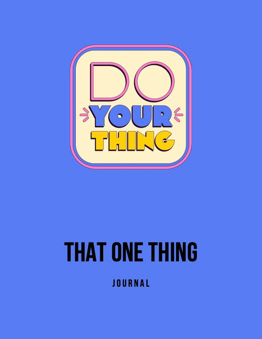 That One Thing Today (112 Page Journal)